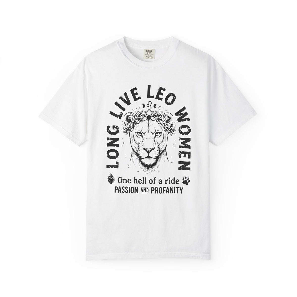 Long Live Leo Women T-Shirt