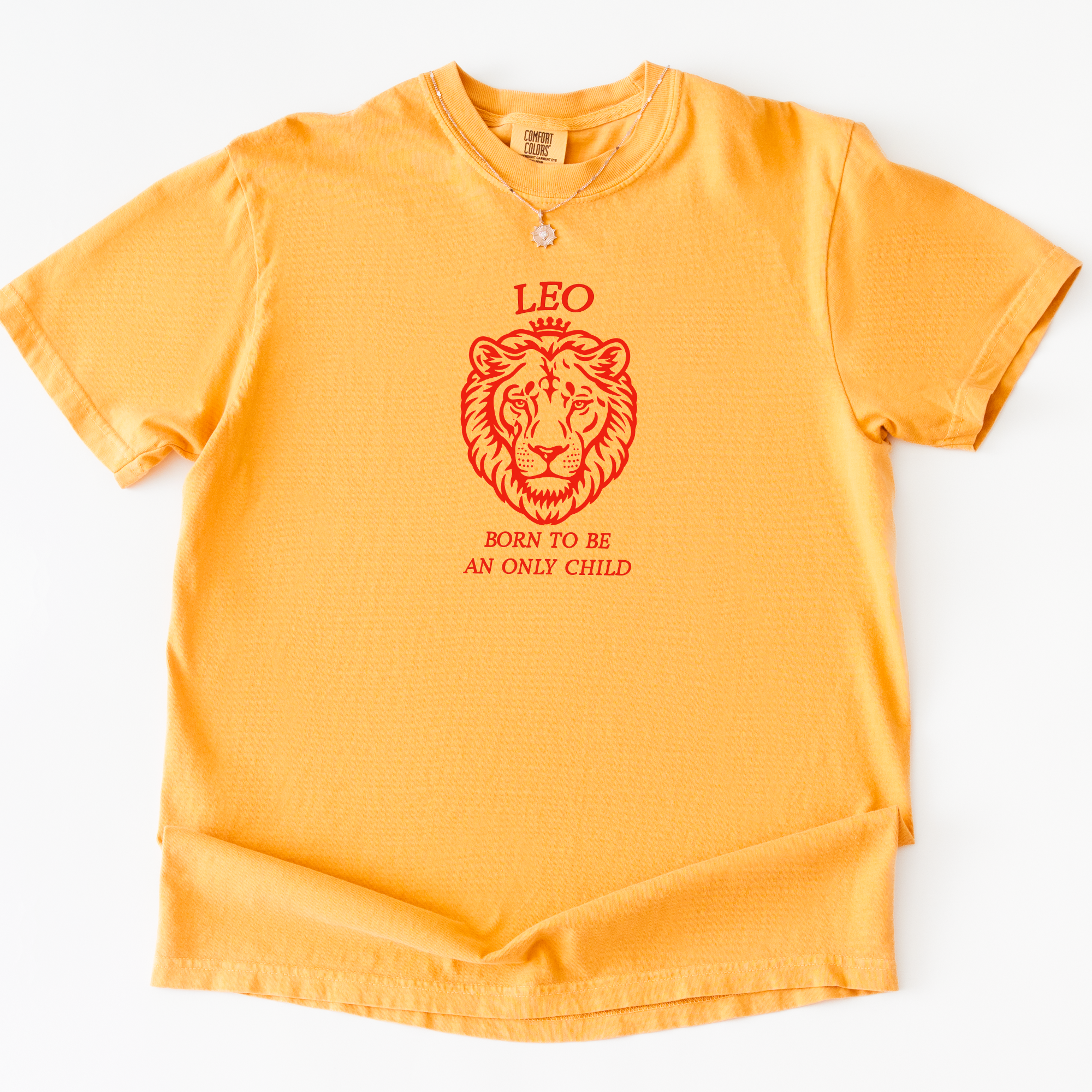 Leo Only Child T-Shirt