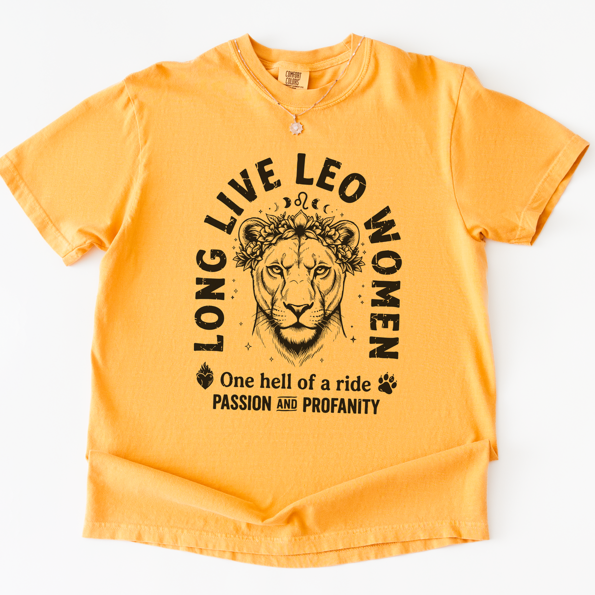 Long Live Leo Women T-Shirt