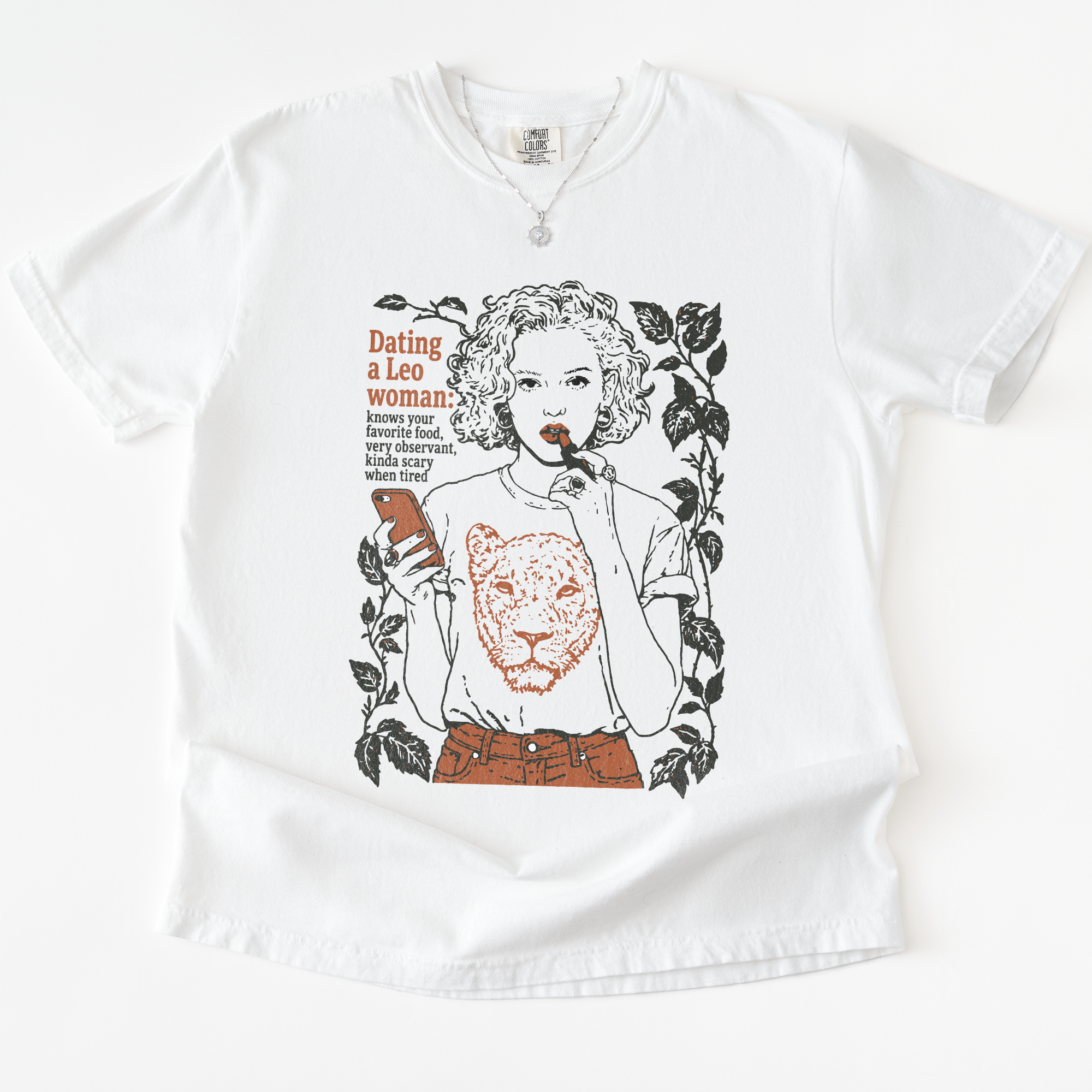 Dating a Leo Woman T-Shirt