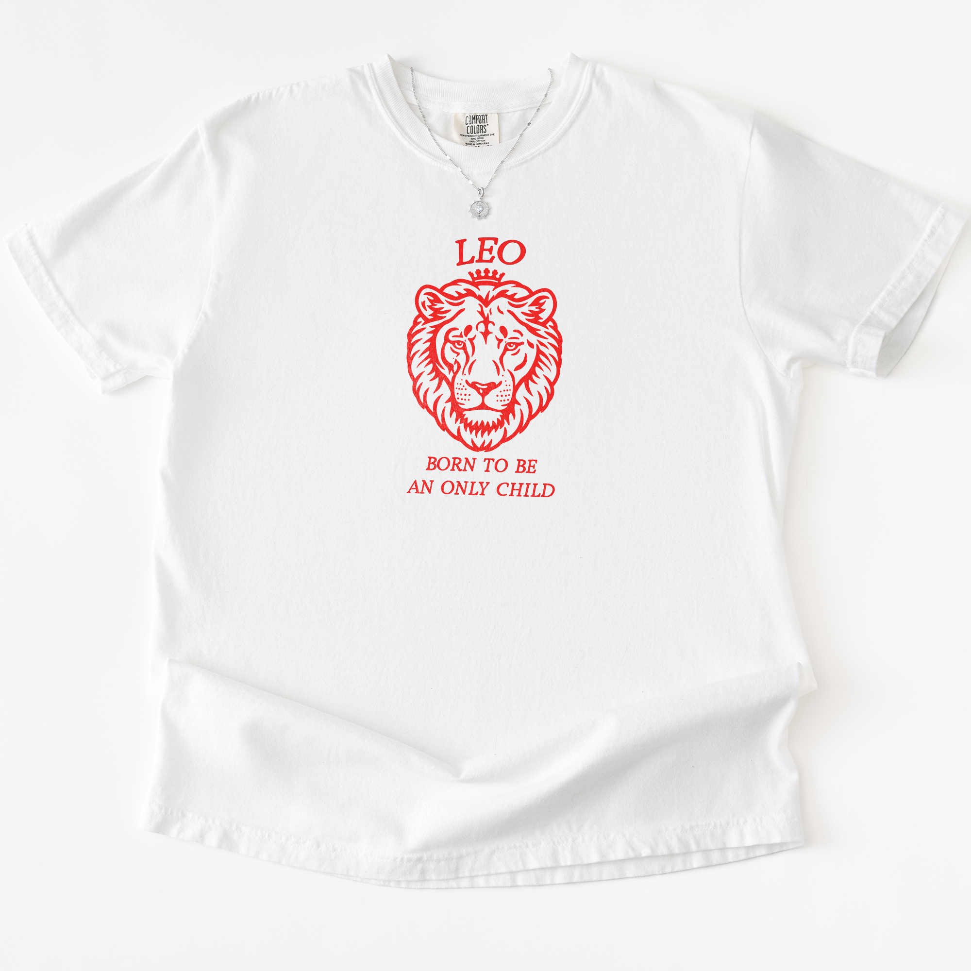 Leo Only Child T-Shirt